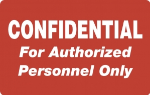Confidential Authorized Personnel Label - 4"x2-1/2" Red, 100/Roll<br />11-40574