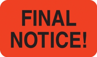 Final Notice 1-1/2"x7/8" Fl-Red, 250/Roll<br />11-MAP4770