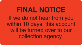 Final Notice Collection 3-1/4"x1-3/4" Fl-Red, 250/Roll<br />11-MAP4790