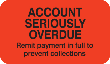 Account Seriously Overdue 1-1/2&quot;x7/8&quot; - Fl-Red, 250/Roll